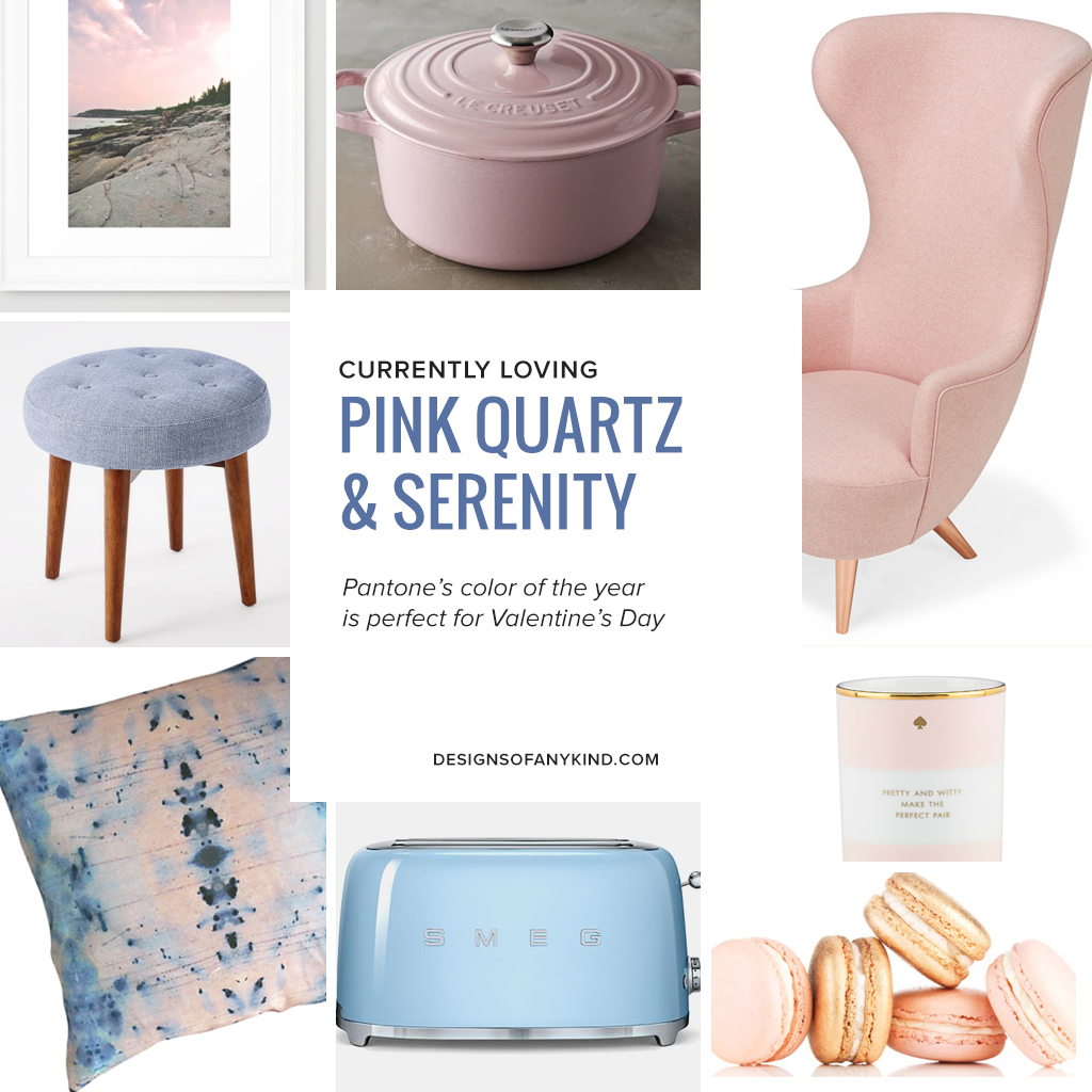 Currently Loving | Pink Quartz & Serenity - Pantone's color of the year is perfect for Valentine's Day!