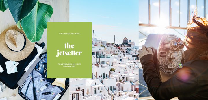 The Jetsetter Gift Guide - You're bound to have a few world travelers, road trippers & adventurers on your holiday gift list. We've got your covered | THE 2017 DOAK GIFT GUIDES | Shop at www.designsofanykind.com